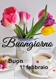 buon 1 febbraio immagini